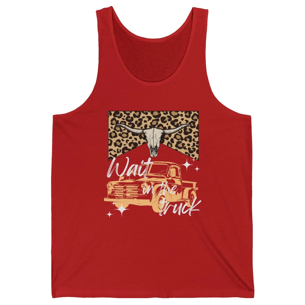 Retro Leopard Bull Skull Wait In The Truck Western Country Unisex Jersey Tank