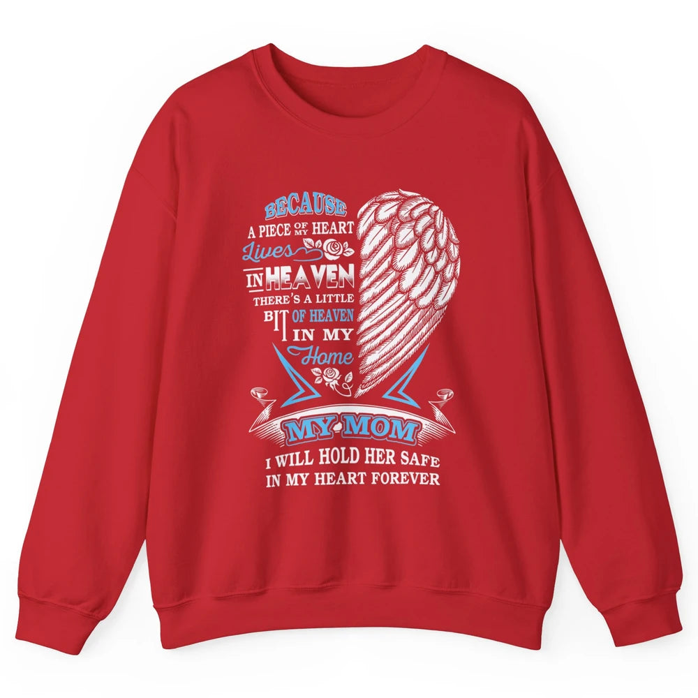 My Mom In Heaven Angel Wings Mother In Memories My Guardian Unisex Crewneck Sweatshirt