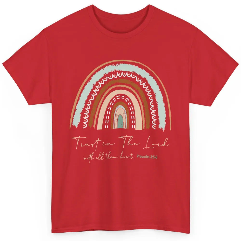 Rainbow Trust In The Lord With All Heart Christian Religious Classic Unisex T-Shirt