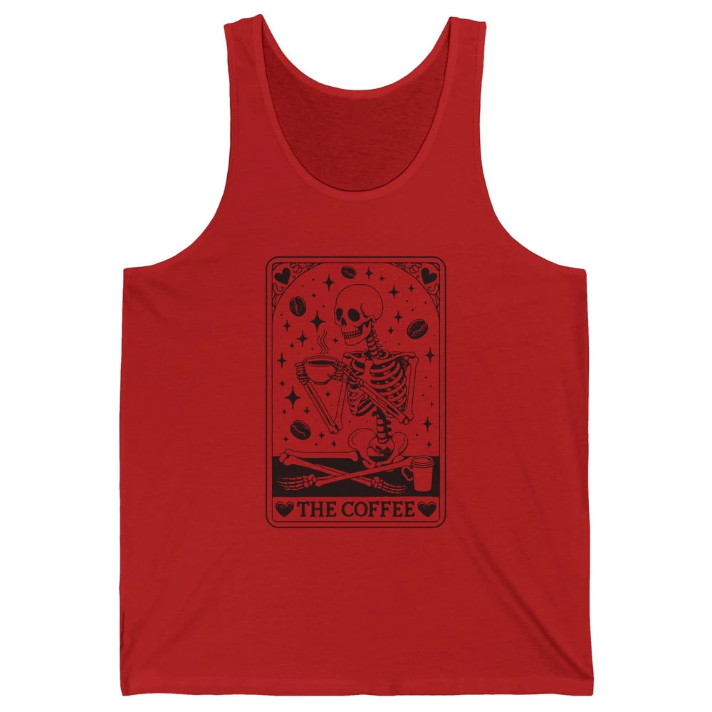 Funny Skeleton The Coffee Tarot Card Witchcraft Halloween Unisex Jersey Tank