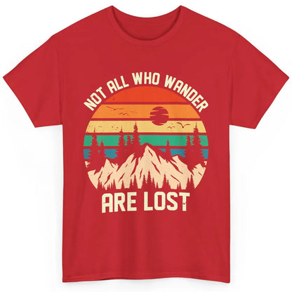 Retro Mountain Sunset Camping Not All Who Wander Are Lost Classic Unisex T-Shirt