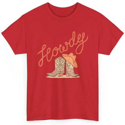 Retro Howdy Cowboy Hat Boots Western Country Cowgirl Music Classic Unisex T-Shirt