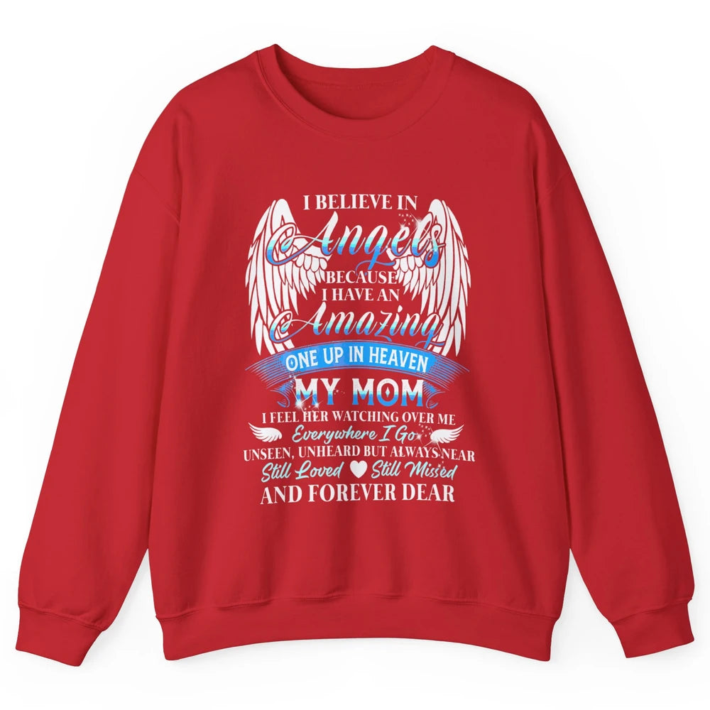 My Mom In Heaven Angel Wings Mother Memories Forever Love Unisex Crewneck Sweatshirt