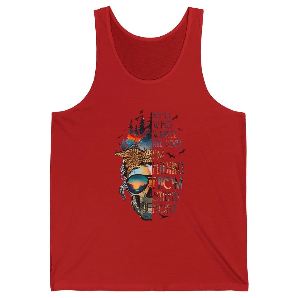Not All Who Wander Are Lost Skull Mountain Camping Hiking Unisex Jersey Tank