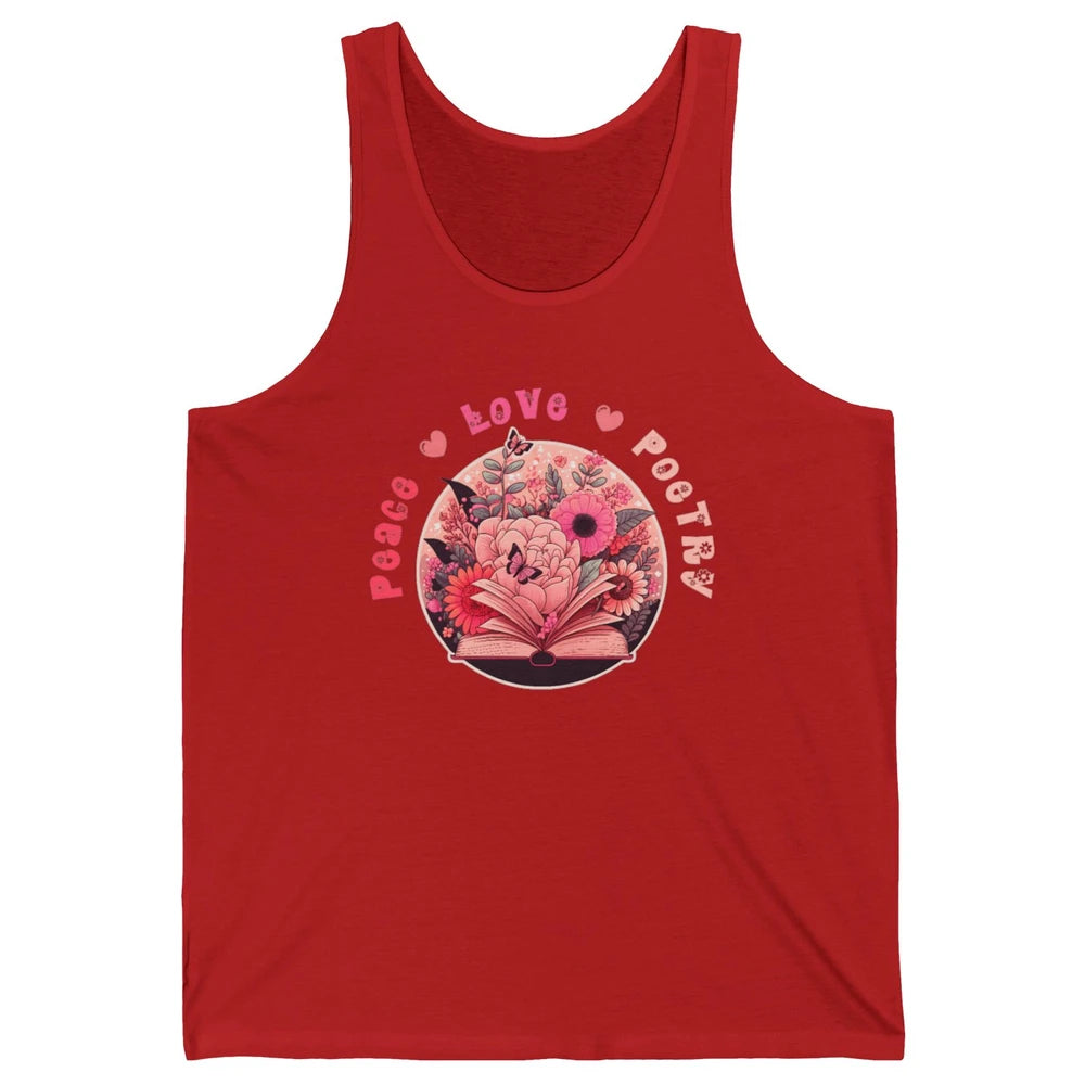 Peace Love Poetry Poets Book Readers Bookworm Reader Retro Unisex Jersey Tank