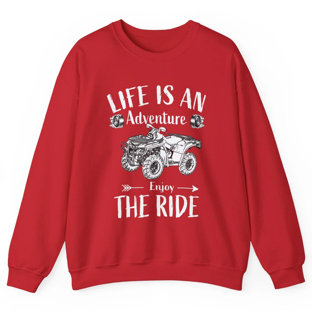 Retro Enjoy The Ride ATV Rider UTV Mud Riding SXS Offroad Unisex Crewneck Sweatshirt