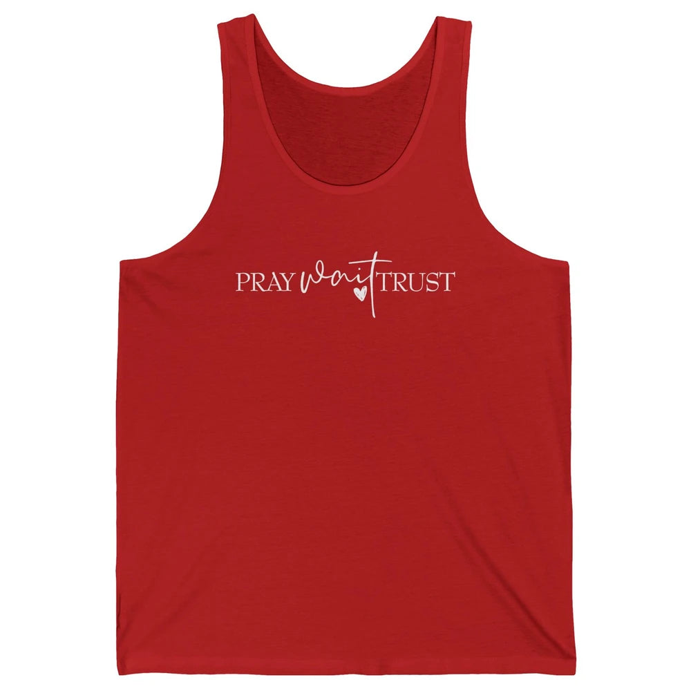 Pray Wait Trust Repeat Christian Religious Motivational Unisex Jersey Tank