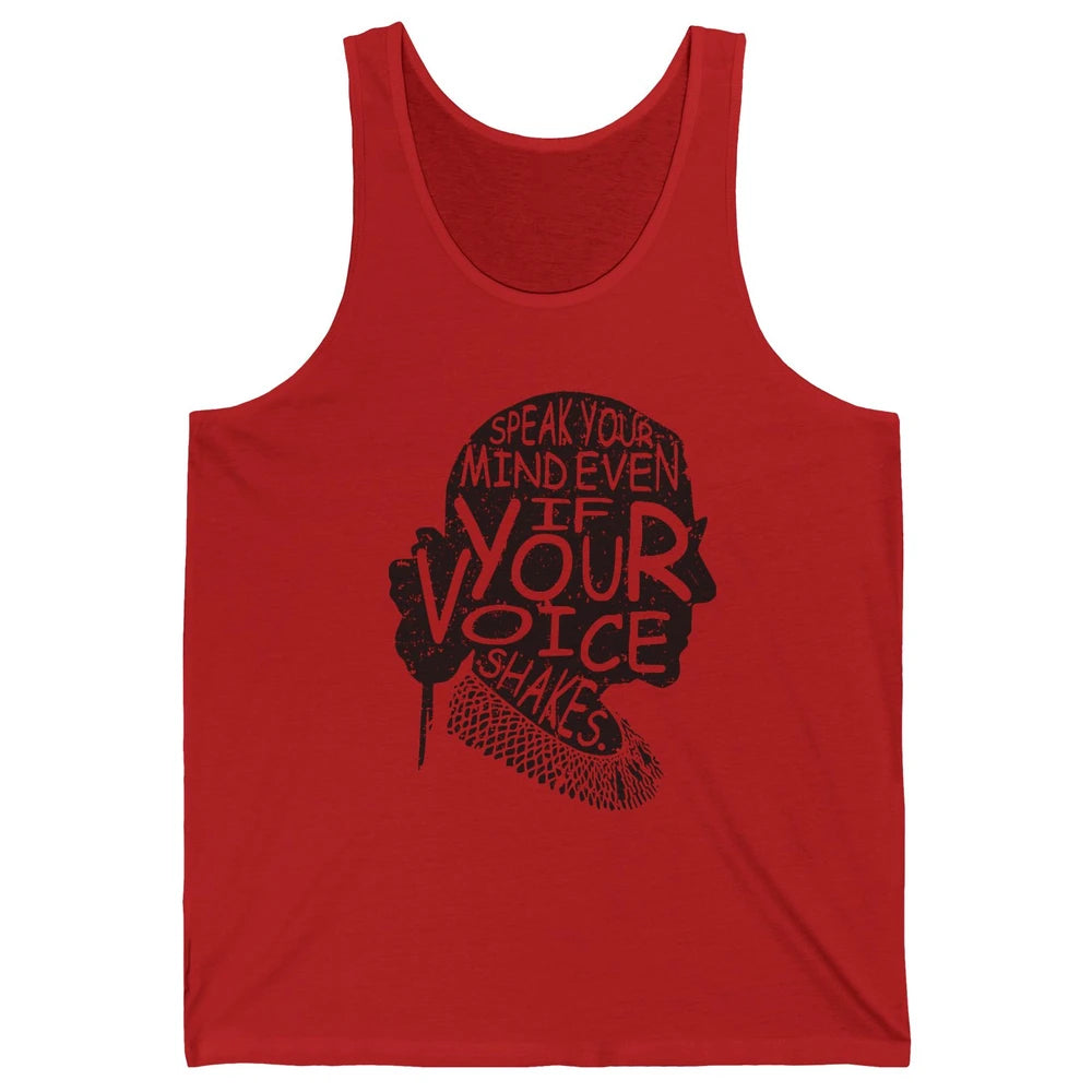 Notorious RBG Speak Your Mind Feminism Women Rights Support Unisex Jersey Tank