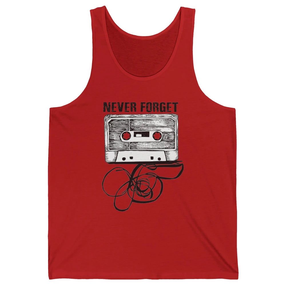 Retro 70s 80s 90s Never Forget Tape Cassette Pencil Music Unisex Jersey Tank