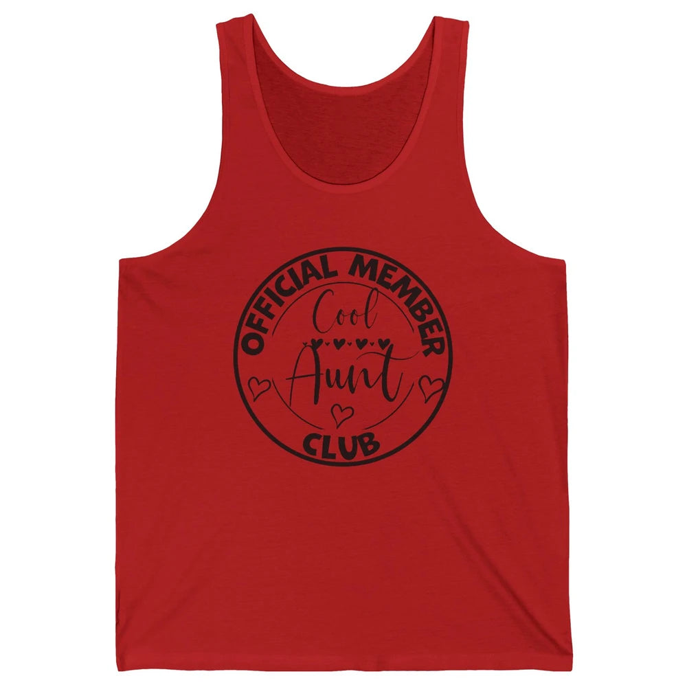 Official Member Cool Aunts Club Funny Auntie Sister Gift Unisex Jersey Tank
