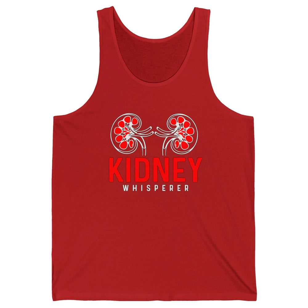 Nephrologist Dialysis Tech Nurse Kidney Whisperer Nursing Unisex Jersey Tank