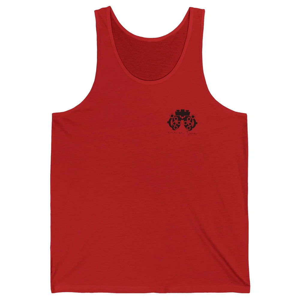 Phoropter One Or Two Optometrist Optician Optometry Pocket Unisex Jersey Tank
