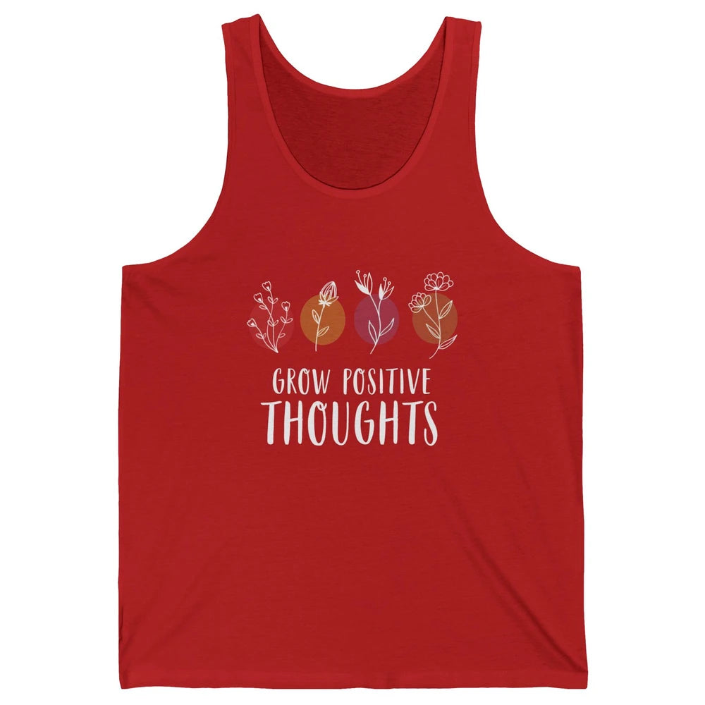 Retro Grow Positive Thoughts Vintage Wildflowers Happy Mind Unisex Jersey Tank