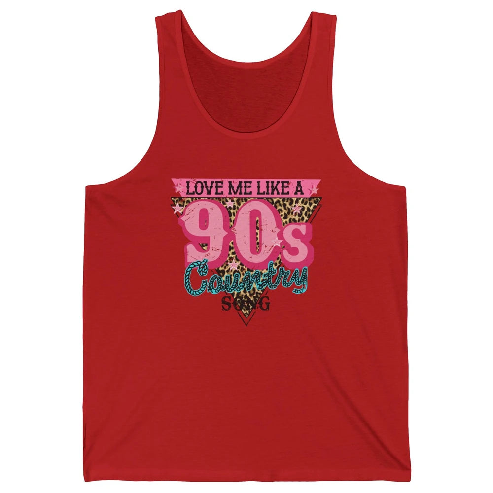 Retro Leopard Love Me Like 90s Country Song Western Cowgirl Unisex Jersey Tank