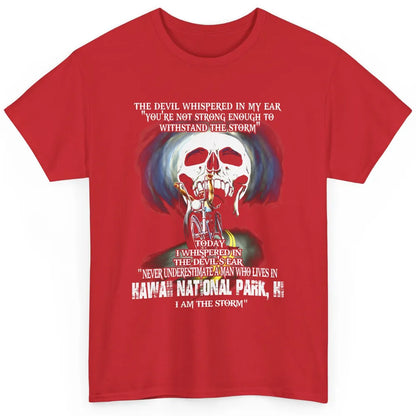 Never Underestimate Hawaii National Park Man Devil Ear Skull Classic Unisex T-Shirt