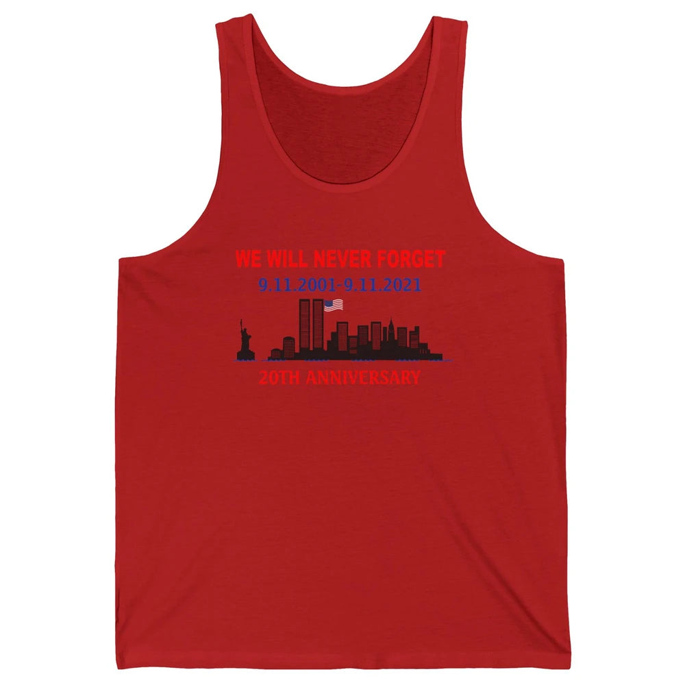 Never Forget 911 20th Anniversary American Flag Patriot Day Unisex Jersey Tank