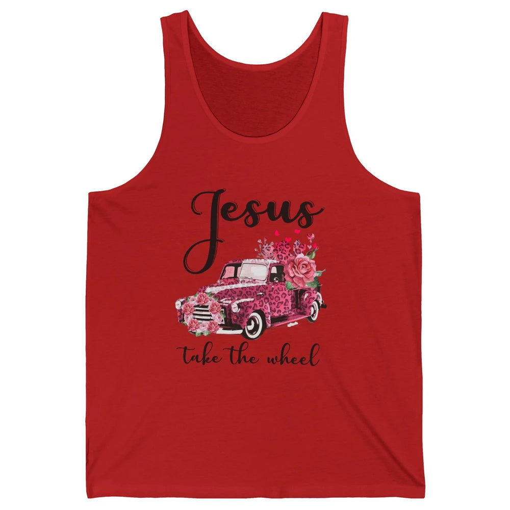 Christian Girl Jesus Take The Wheel Leopard Car and Roses Unisex Jersey Tank