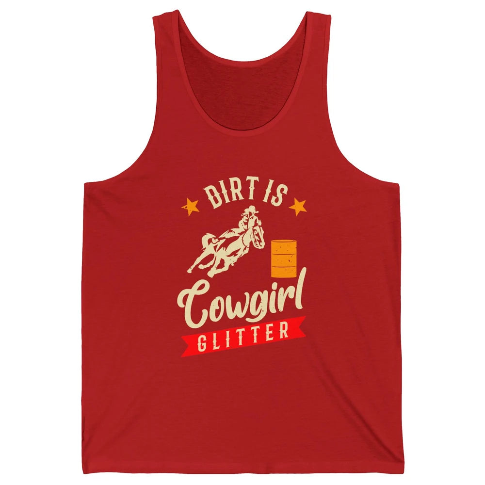 Retro Dirt Is Cowgirl's Glittering Western Country Cowboy Unisex Jersey Tank