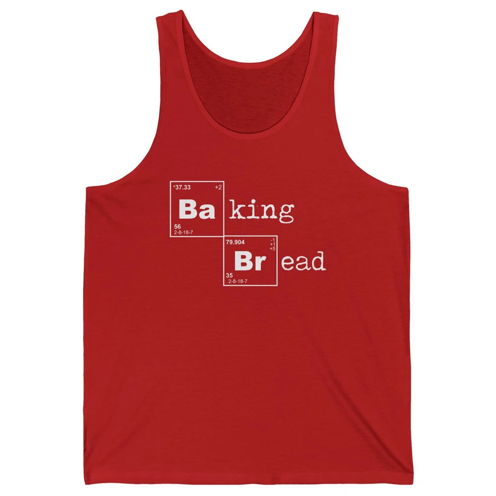 Retro Baking Bread Funny Baking Lovers Gift Bread Bakers Unisex Jersey Tank