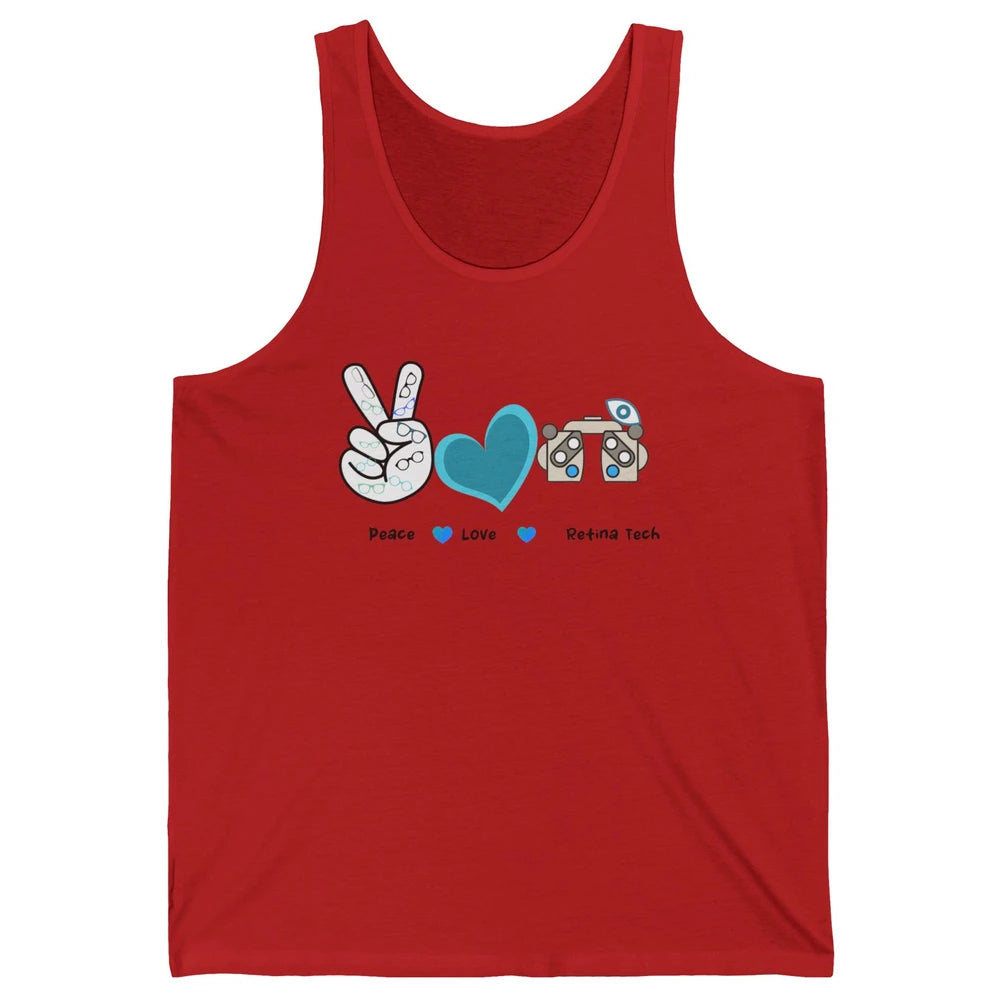 Peace Love Retina Tech Eye Chart Optometrist Optician Life Unisex Jersey Tank