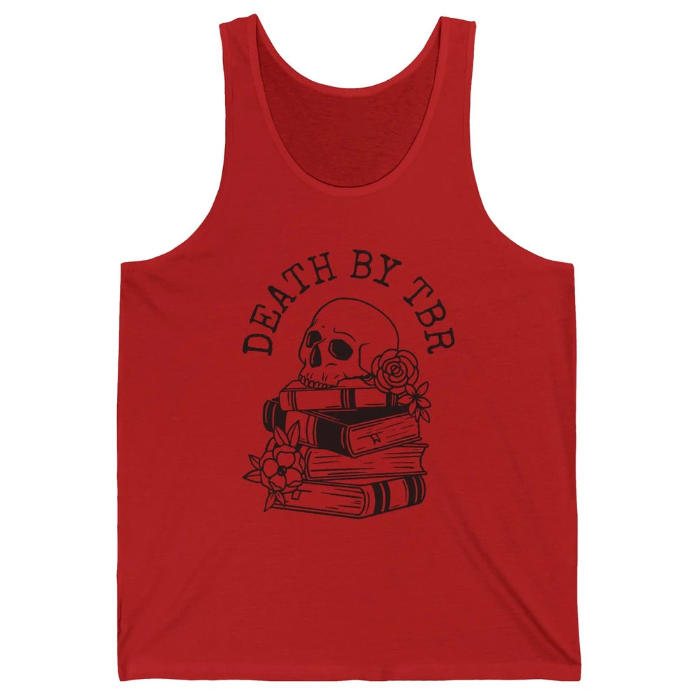 Floral Skull Books Death By TBR Book Reading Lovers Unisex Jersey Tank