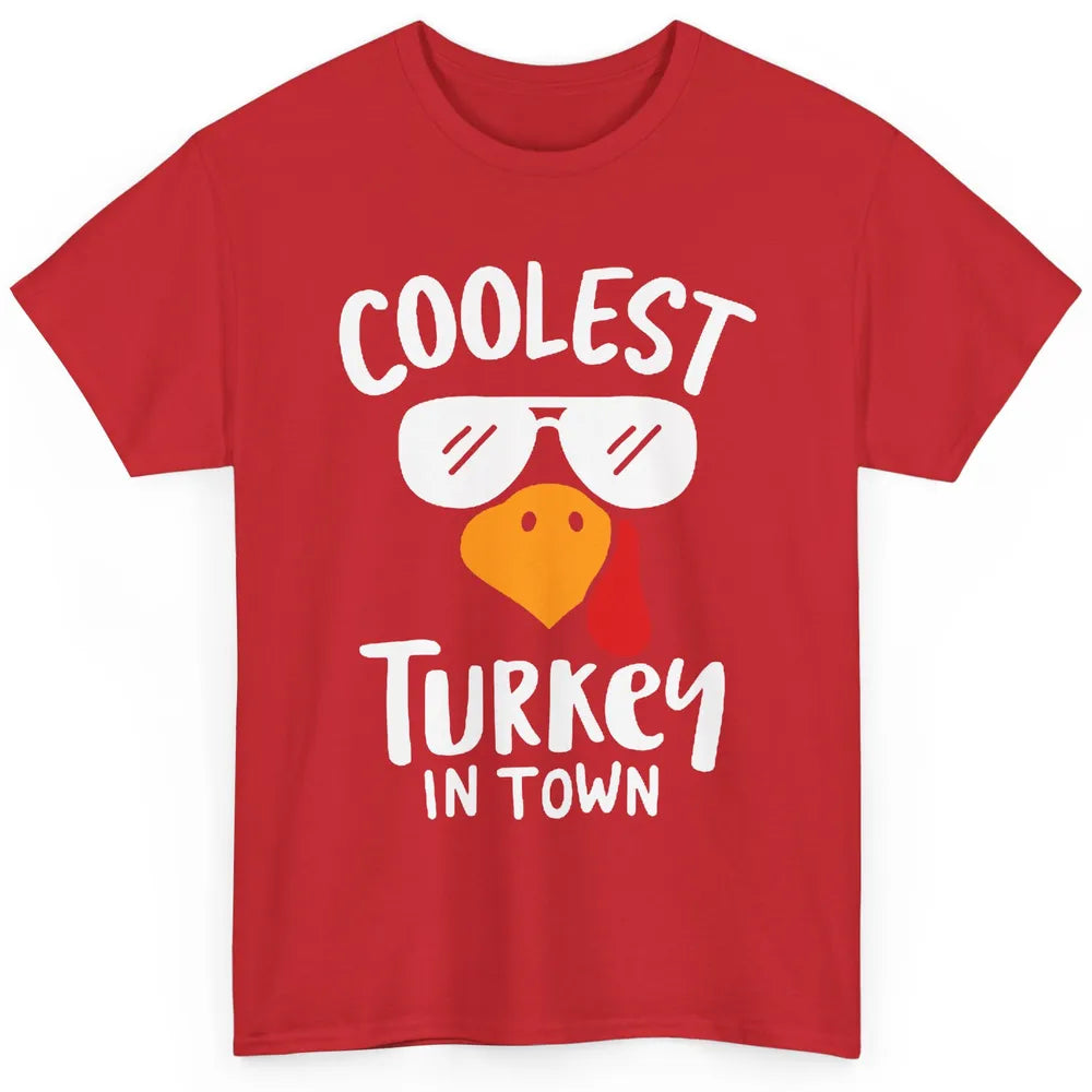 Coolest Turkey in Town Thanksgiving Dinner Funny Turkey Day Classic Unisex T-Shirt
