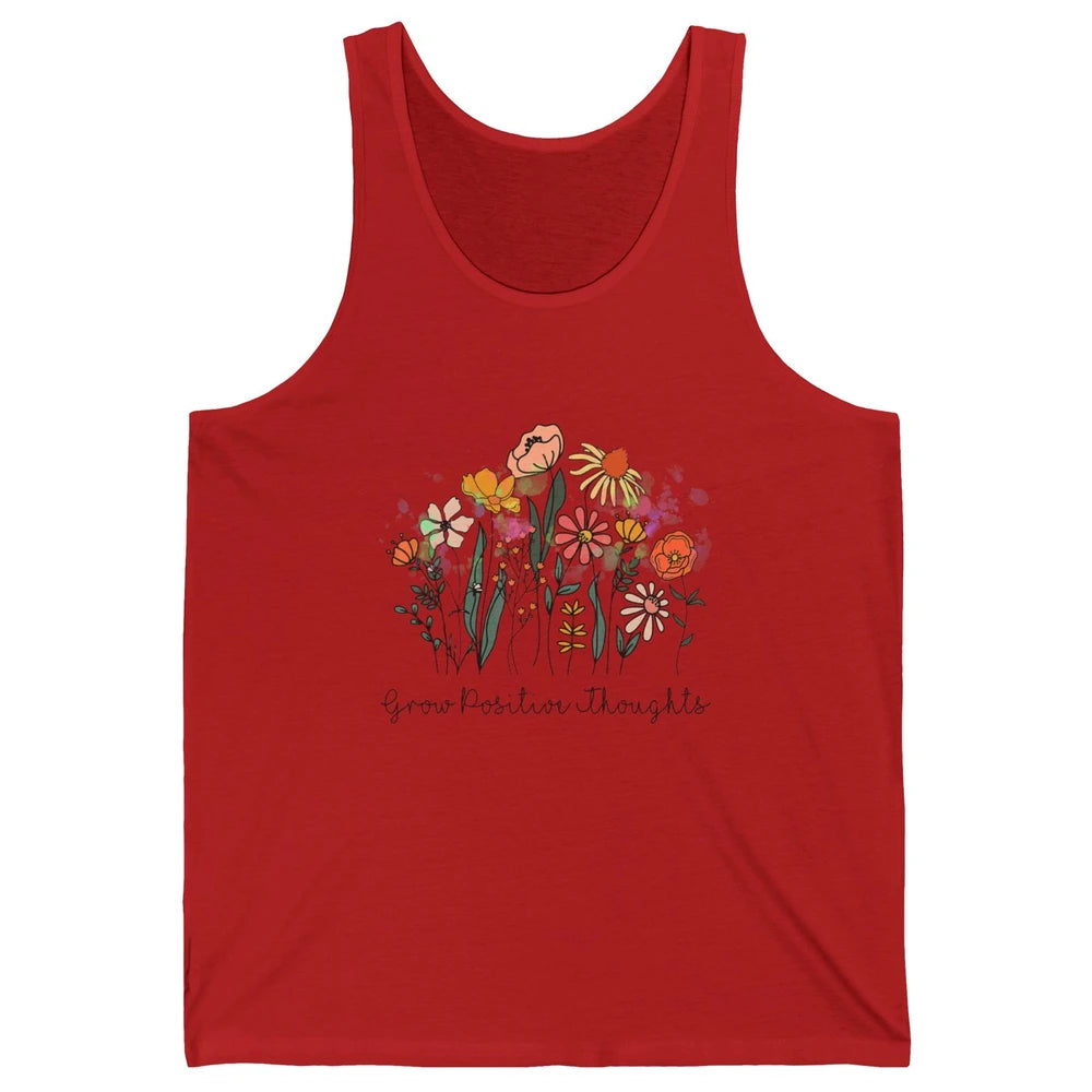 Grow Positive Thoughts Vintage Wildflowers Inspirational Unisex Jersey Tank