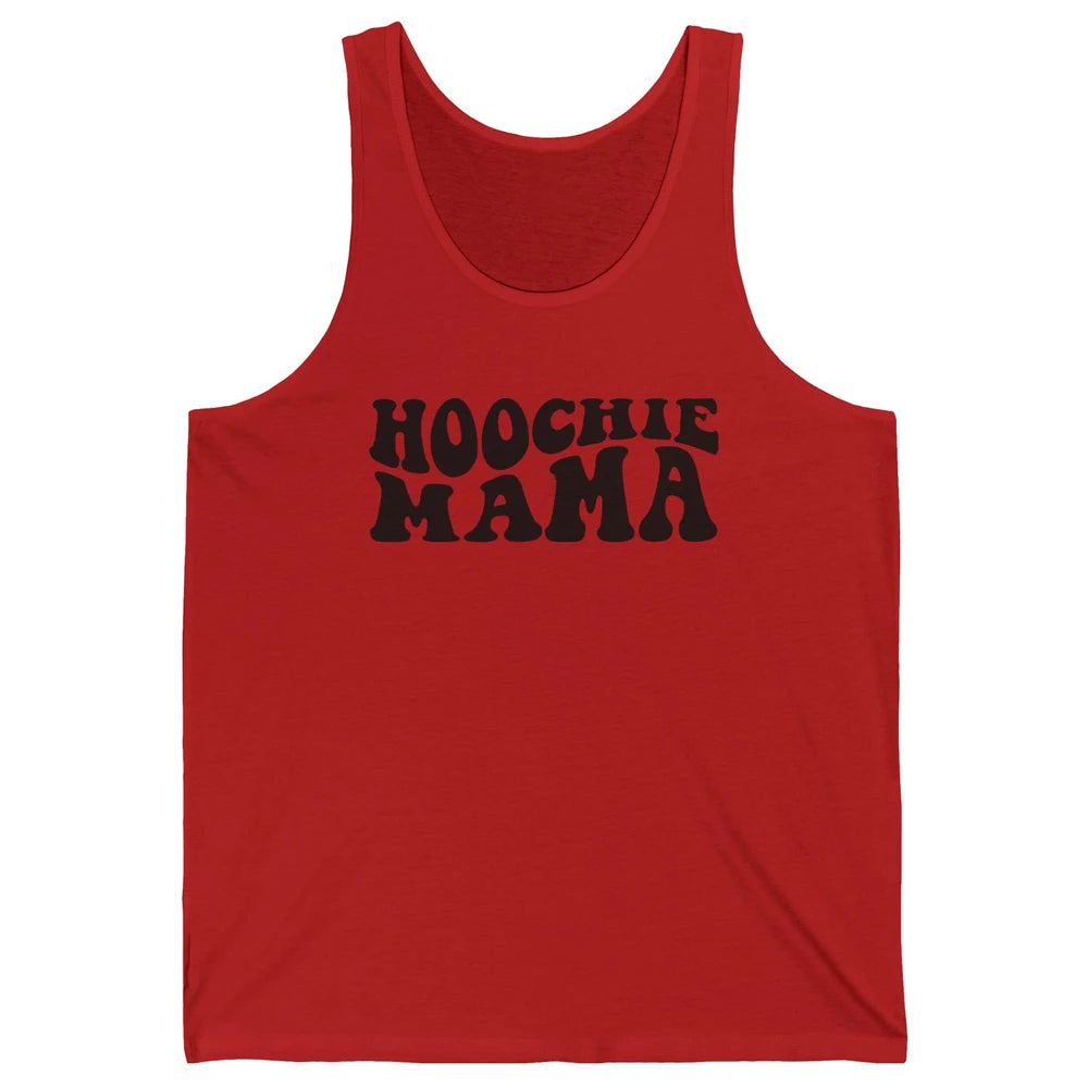 Nothing But A Hoochie Mama Funny Western Mama Mothers Day Unisex Jersey Tank