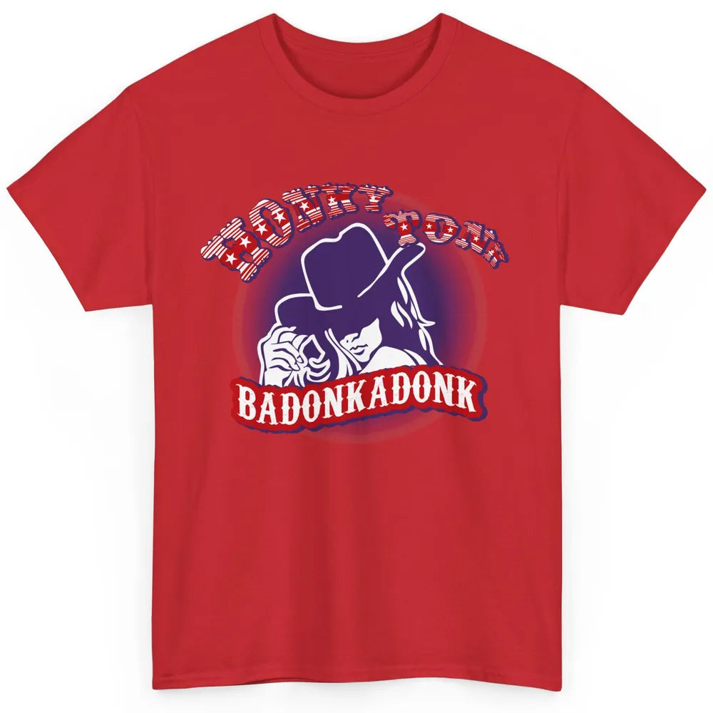 Retro Cowgirl Honky Tonk Badonkadonk Western Country Classic Unisex T-Shirt