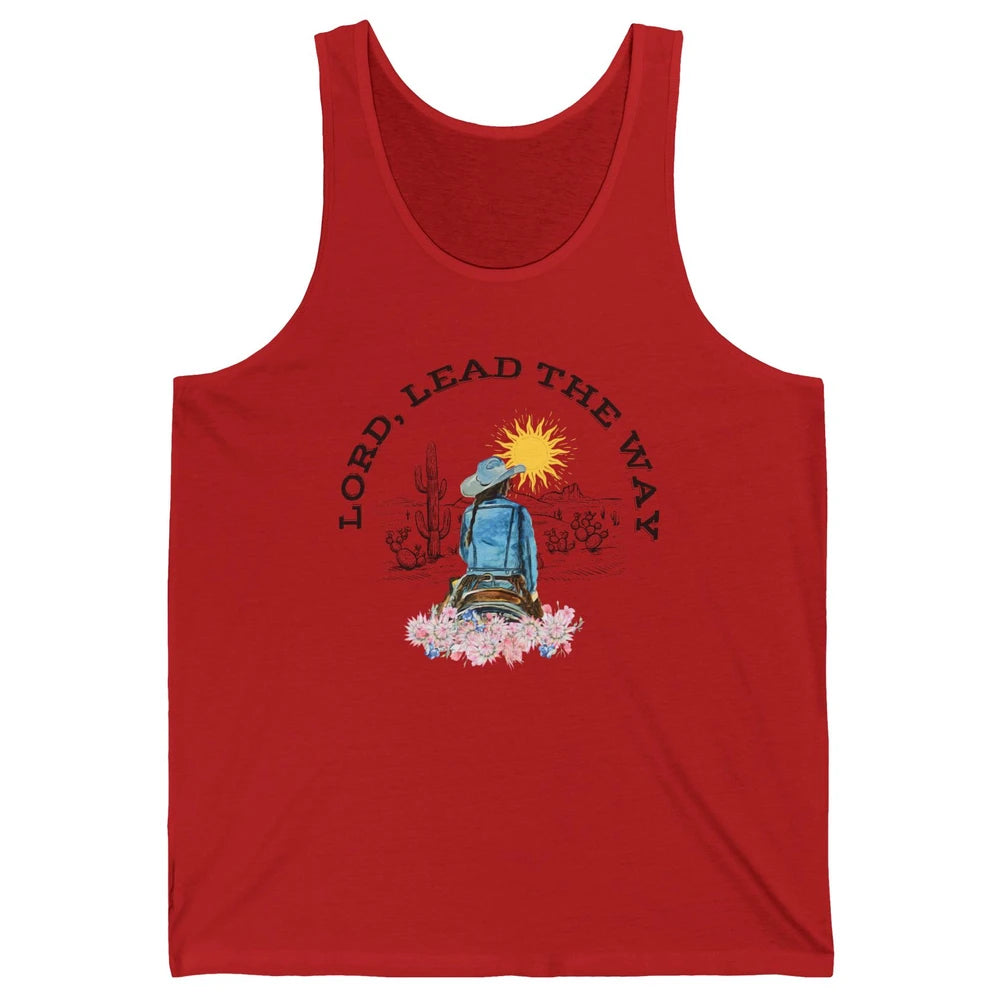 Retro Christian Cowgirl Lord Lead The Way Western Country Unisex Jersey Tank
