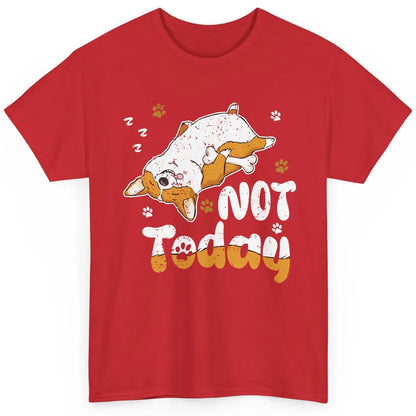 Retro Lazy Corgi Not Today World Lazy Day Corgi Dog Lovers Classic Unisex T-Shirt