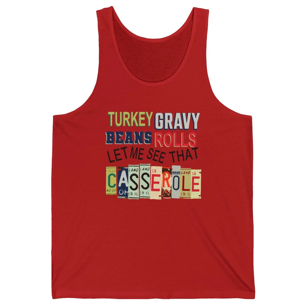 Turkey Gravy Beans Rolls Thanksgiving Dinner Turkey Day Gift Unisex Jersey Tank
