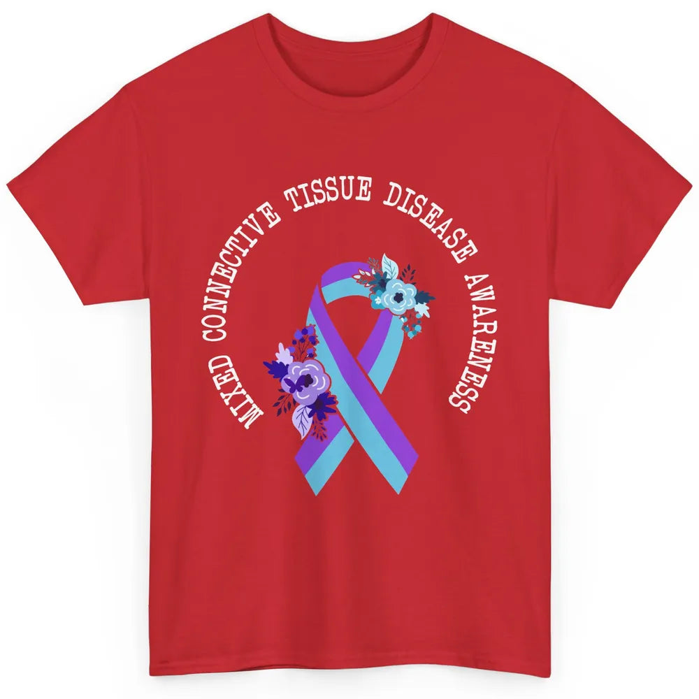 Mixed Connective Tissue Disease Awareness MCTD Floral Ribbon Classic Unisex T-Shirt