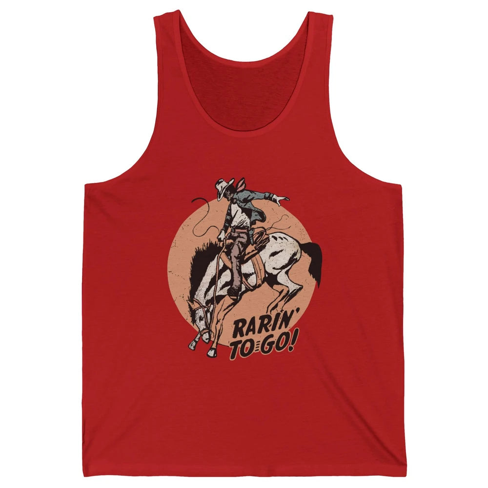 Retro Cowboy Rarin' To Go Western Country Cowgirl Horses Unisex Jersey Tank