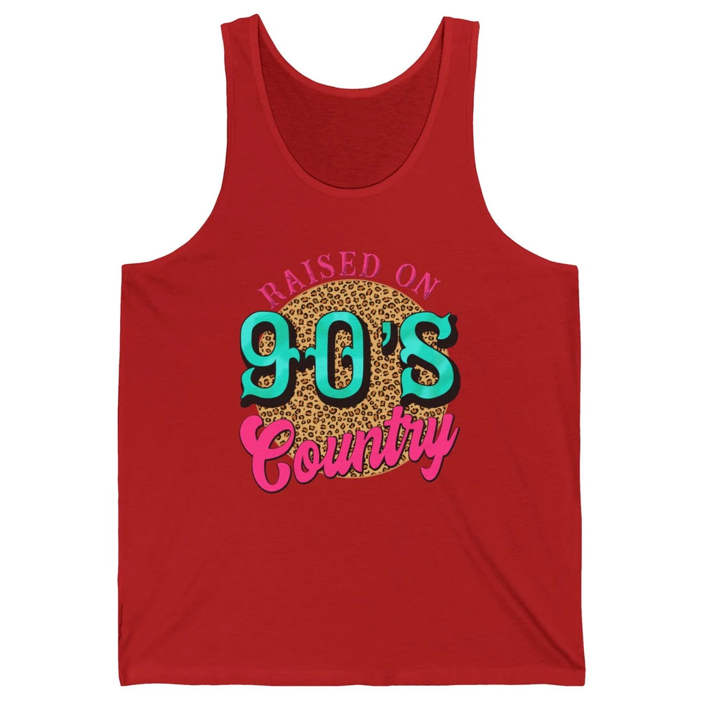 Retro Leopard Raised On 90s Country Birthday Western Country Unisex Jersey Tank