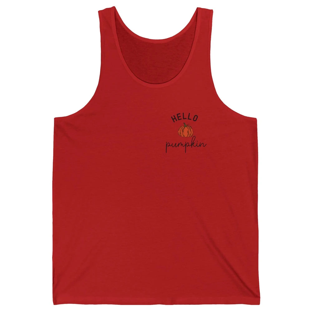 Pumpkin Halloween Hello Pumpkin Fall Thanksgiving Pocket Unisex Jersey Tank