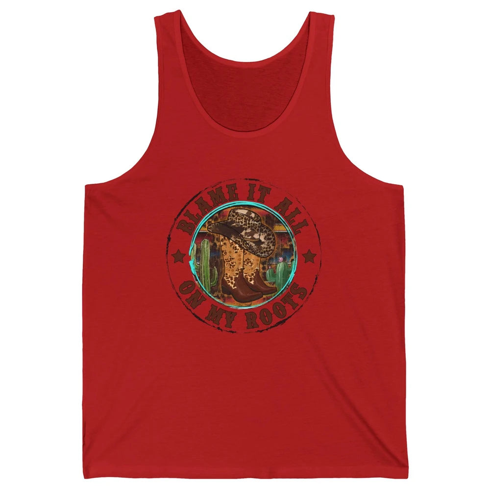 Retro Leopard Cowboy Boots Blame It On My Roots Western Girl Unisex Jersey Tank