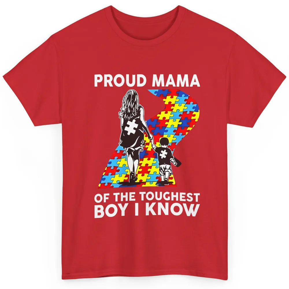 Autism Mom Proud Mama Of The Toughest Boy I Know Autism Classic Unisex T-Shirt