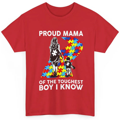 Autism Mom Proud Mama Of The Toughest Boy I Know Autism Classic Unisex T-Shirt