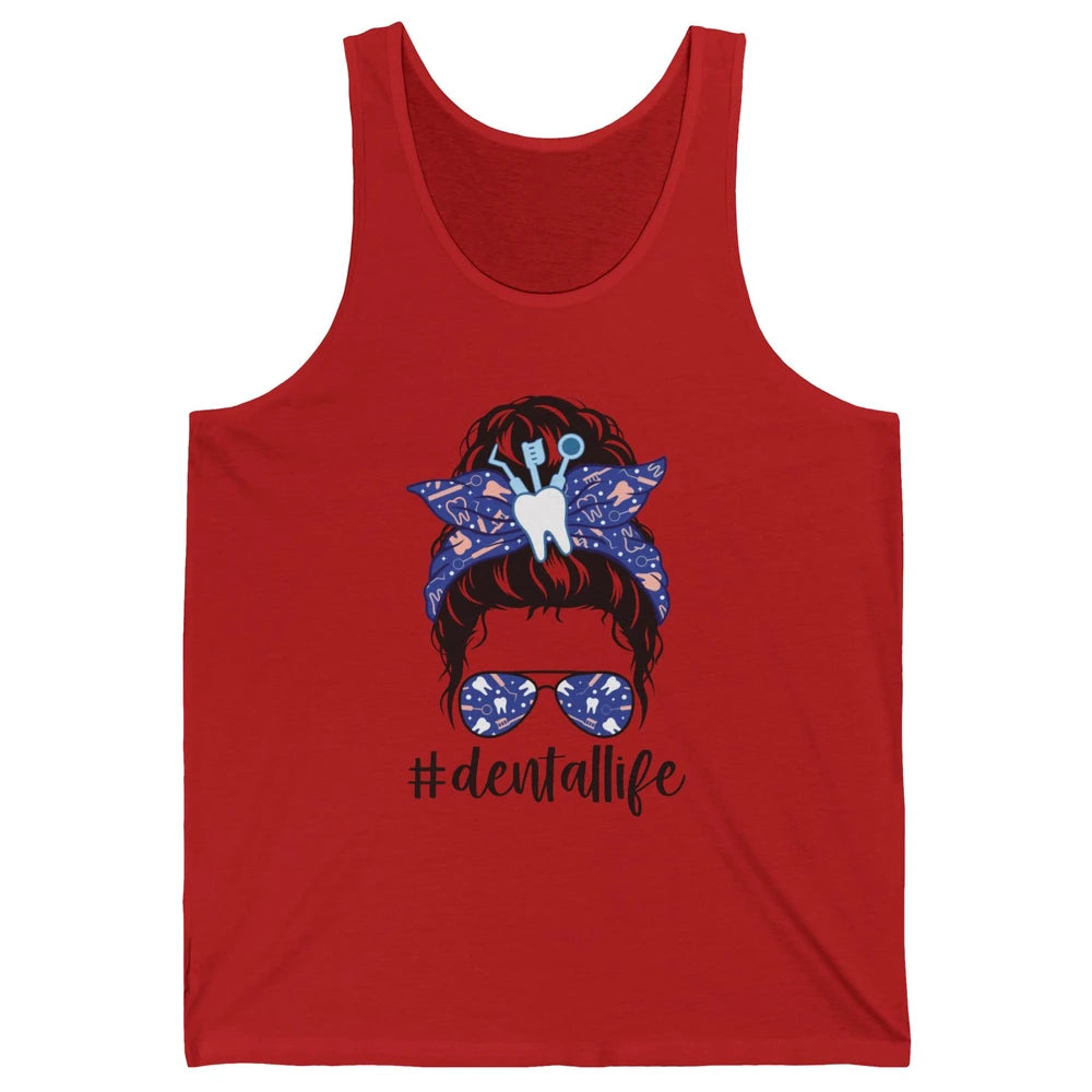 Retro Dentist Gift Dental Life Messy Bun Hair Sunglasses Unisex Jersey Tank