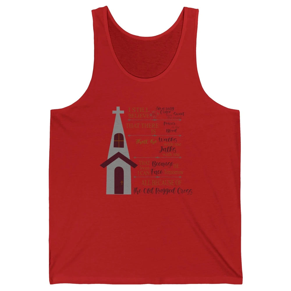 Retro Christian Faith Cross I Still Believe In Amazing Grace Unisex Jersey Tank