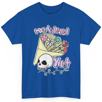 Not Dead Yet Funny Skull Flower Cancer Warrior Fighter Boho Classic Unisex T-Shirt