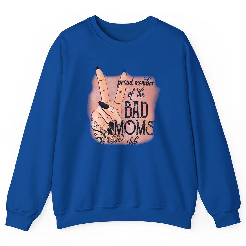 Retro Proud Member Of Bad Moms Club Tattooed Mom Western Unisex Crewneck Sweatshirt