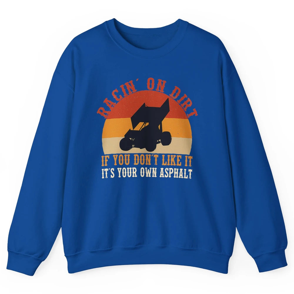 Racing On Dirt Truck Sprint Car Retro Race Track Vintage Unisex Crewneck Sweatshirt
