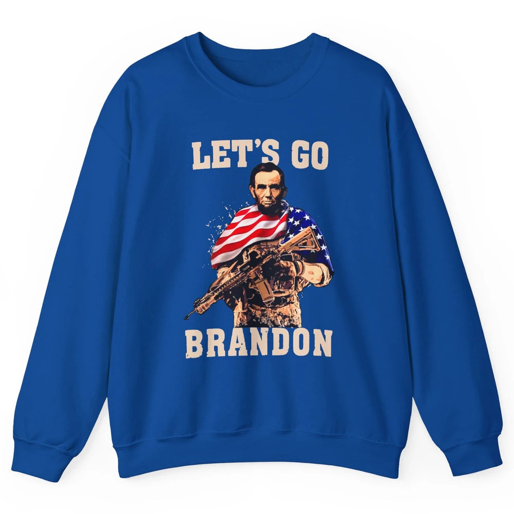 Abraham Lincoln US Flag Lets Go Brandon Conservative Liberal Unisex Crewneck Sweatshirt