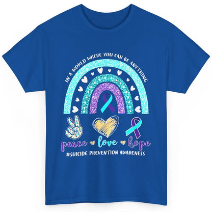 Peace Hope Love Rainbow Suicide Prevention Awareness Month Classic Unisex T-Shirt
