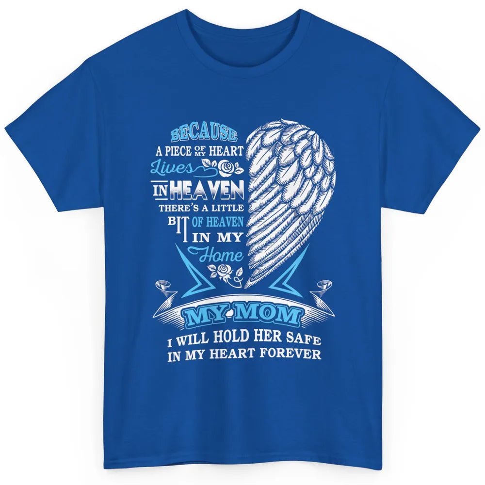 My Mom In Heaven Angel Wings Mother In Memories My Guardian Classic Unisex T-Shirt