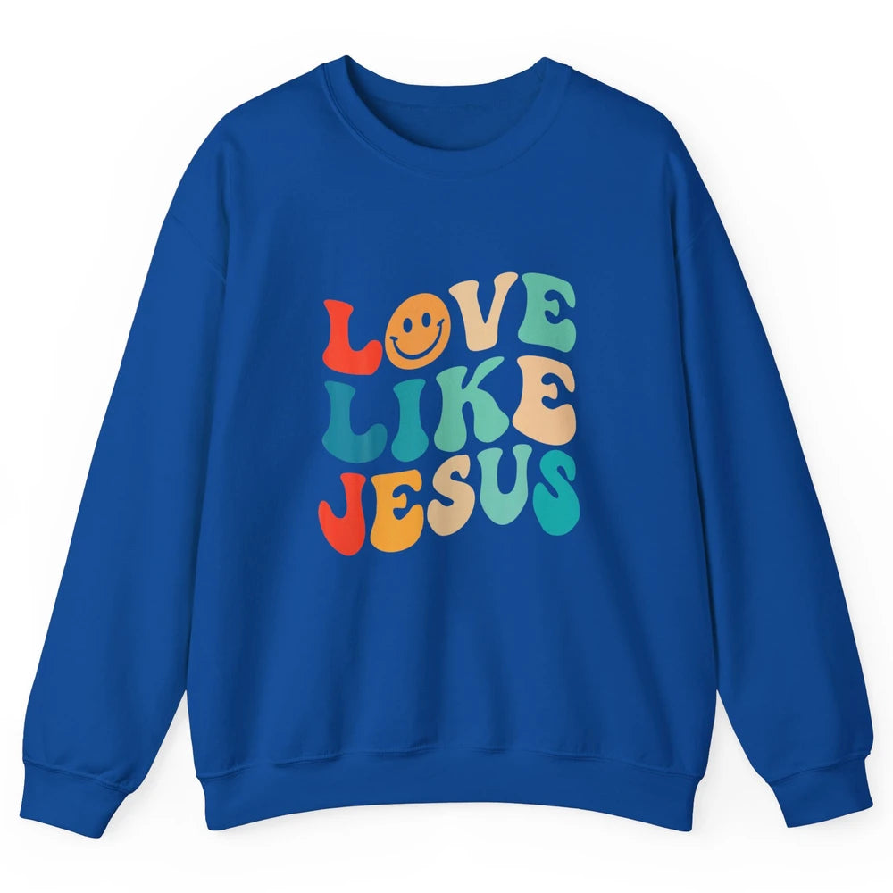 Retro Groovy Love Like Jesus Smiling Face Christ Faith God Unisex Crewneck Sweatshirt