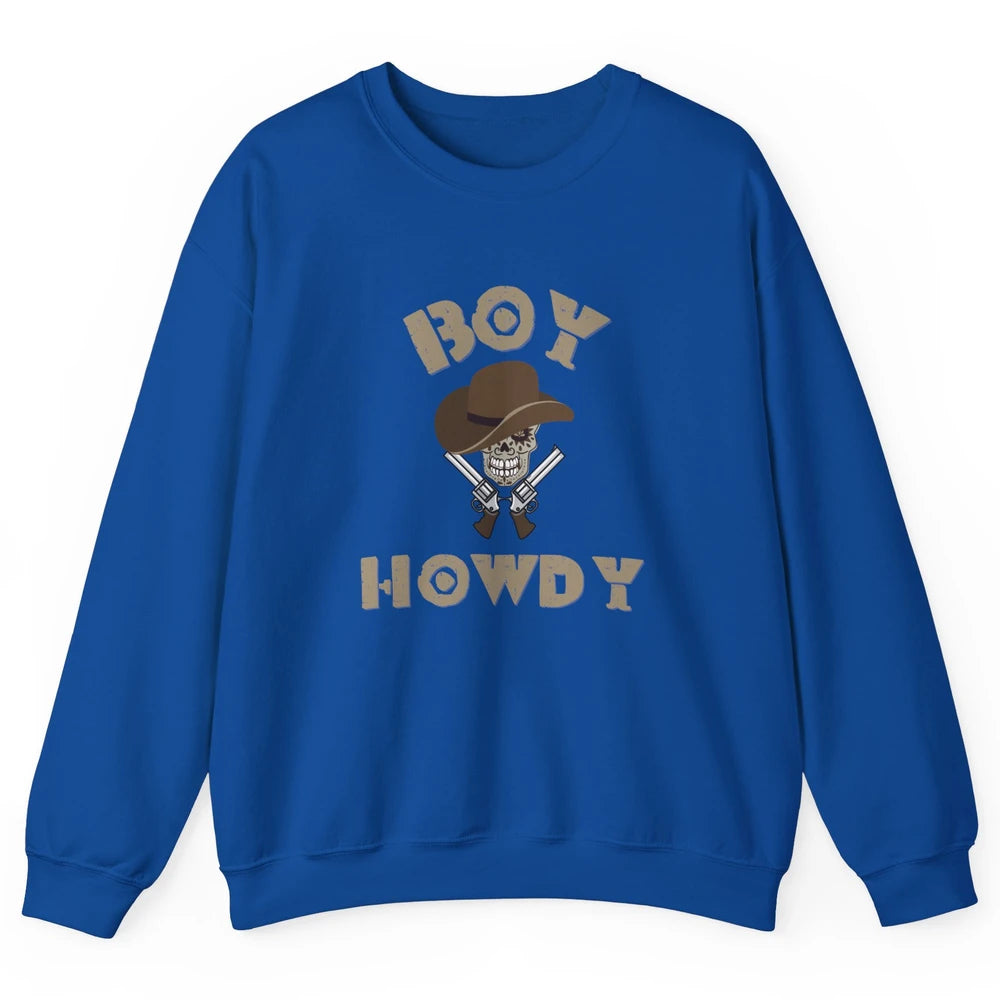 Retro Boy Howdy Rodeo Cowboy Skull Vintage Western Country Unisex Crewneck Sweatshirt