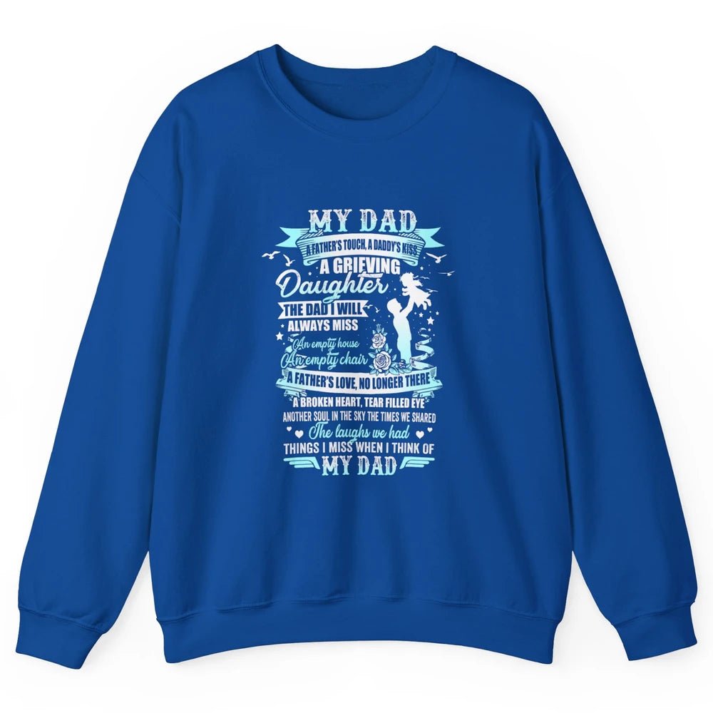 My Dad In Memories Poem Dad In Heaven Angel Wings Guardian Unisex Crewneck Sweatshirt